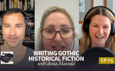 #5: Writing gothic historical fiction